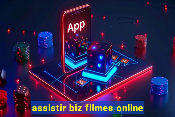 assistir biz filmes online